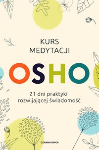 Kurs medytacji - Osho - ebook