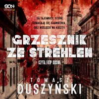 Grzesznik ze Strehlen - Tomasz Duszyński - audiobook