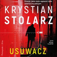 Usuwacz - Krystian Stolarz - audiobook