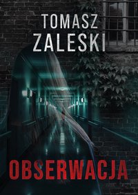 Obserwacja - Tomasz Zaleski - ebook