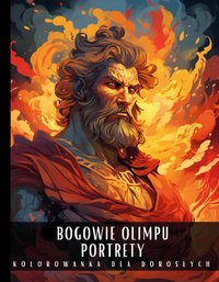 Kolorowanka Dla Dorosłych Bogowie Olimpu Portrety - Artful Palette - ebook