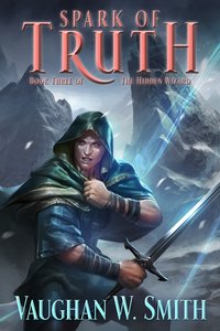 Spark of Truth - Vaughan W. Smith - ebook