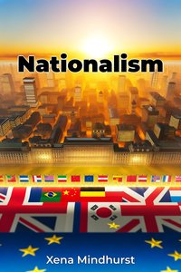 Nationalism - Xena Mindhurst - ebook