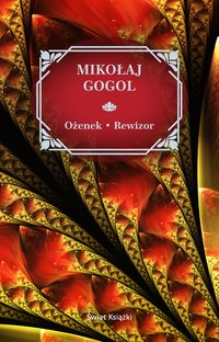 Ożenek. Rewizor - Mikołaj Gogol - ebook