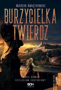 Burzycielka twierdz - Marcin Świątkowski - ebook