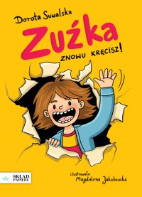 Zuźka. Znowu kręcisz! - Dorota Suwalska - ebook