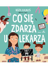 Co się zdarza u lekarza - Róża Hajkuś - ebook