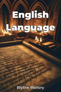 English Language - Blythe Mallory - ebook