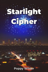 Starlight Cipher - Poppy Wilder - ebook