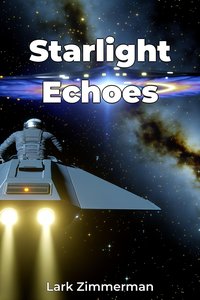 Starlight Echoes - Lark Zimmerman - ebook