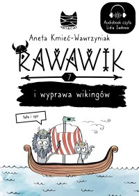 Rawawik i wyprawa wikingów. Tata i syn - Aneta Kmieć-Wawrzyniak - audiobook