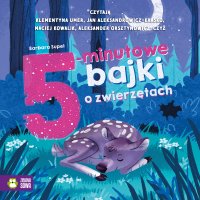 5-minutowe bajki o zwierzętach - Barbara Supeł - audiobook