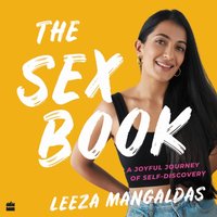 Sex Book - Leeza Mangaldas - audiobook