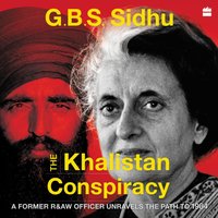 Khalistan Conspiracy - G.B.S. Sidhu - audiobook