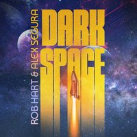 Dark Space - Rob Hart - audiobook