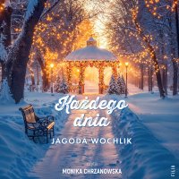 Każdego dnia - Jagoda Wochlik - audiobook