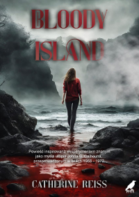 Bloody Island - Catherine Reiss - ebook