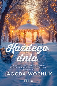 Każdego dnia - Jagoda Wochlik - ebook