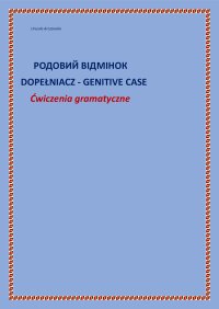 Workbook__Родовий відмінок_Dopełniacz - Urszula Arczewska - ebook