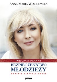 Bezpieczeństwo młodzieży - Anna Maria Wesołowska - ebook