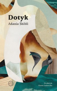 Dotyk - Adania Shibli - ebook