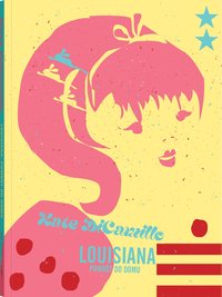 Louisiana - Kate DiCamillo - ebook