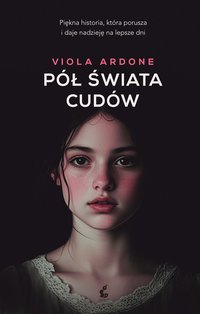 Pół świata cudów - Viola Ardone - ebook