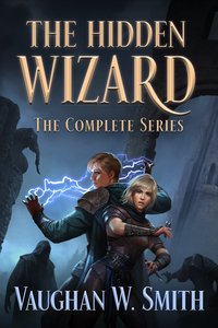 The Hidden Wizard - Vaughan W. Smith - ebook