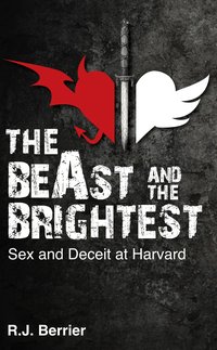 The BeAst and the Brightest - RJ Berrier - ebook