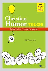 Christian Humor Touch - Bak Young Mann - ebook