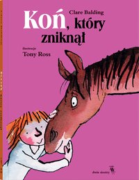 Koń, który zniknął - Clare Balding - ebook