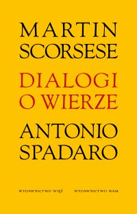 Dialogi o wierze - Martin Scorsese - ebook