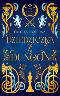 Dziedziczka z Dunoon - Emilia Kolosa - ebook