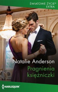 Pragnienia księżniczki - Natalie Anderson - ebook