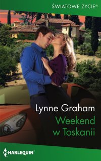 Weekend w Toskanii - Lynne Graham - ebook