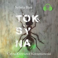 Toksyna - Sylwia Bies - audiobook