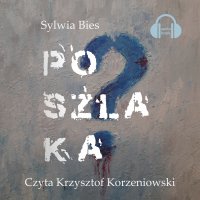 Poszlaka - Sylwia Bies - audiobook