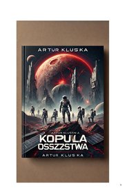 Kopuła Oszustawa - Artur Kluska - ebook