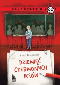 Dziewięć czerwonych iksów - Paweł Beręsewicz - ebook