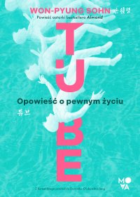 Tube. Opowieść o pewnym życiu - 손원평 Sohn Won-pyung - ebook