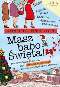 Masz babo Święta! - Joanna Wtulich - ebook