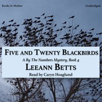 Five and Twenty Blackbirds - LeeAnn Betts - audiobook