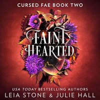 Faint Hearted - Julie Hall - audiobook