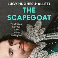 Scapegoat - Lucy Hughes-Hallett - audiobook