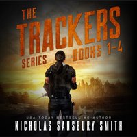 Trackers Series Box Set - Nicholas Sansbury Smith - audiobook