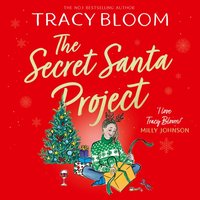 Secret Santa Project - Tracy Bloom - audiobook