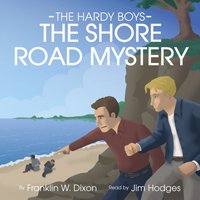 Shore Road Mystery - Franklin W. Dixon - audiobook
