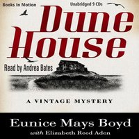 Dune House - Eunice Mays Boyd - audiobook