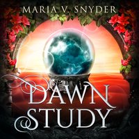 Dawn Study - Maria V. Snyder - audiobook