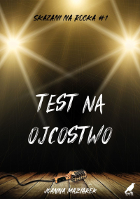 Test na ojcostwo - Joanna Maziarek - ebook